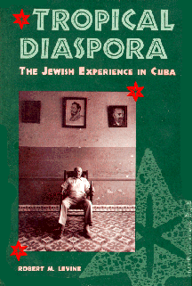 Robert Levine's "Tropical Diaspora"
